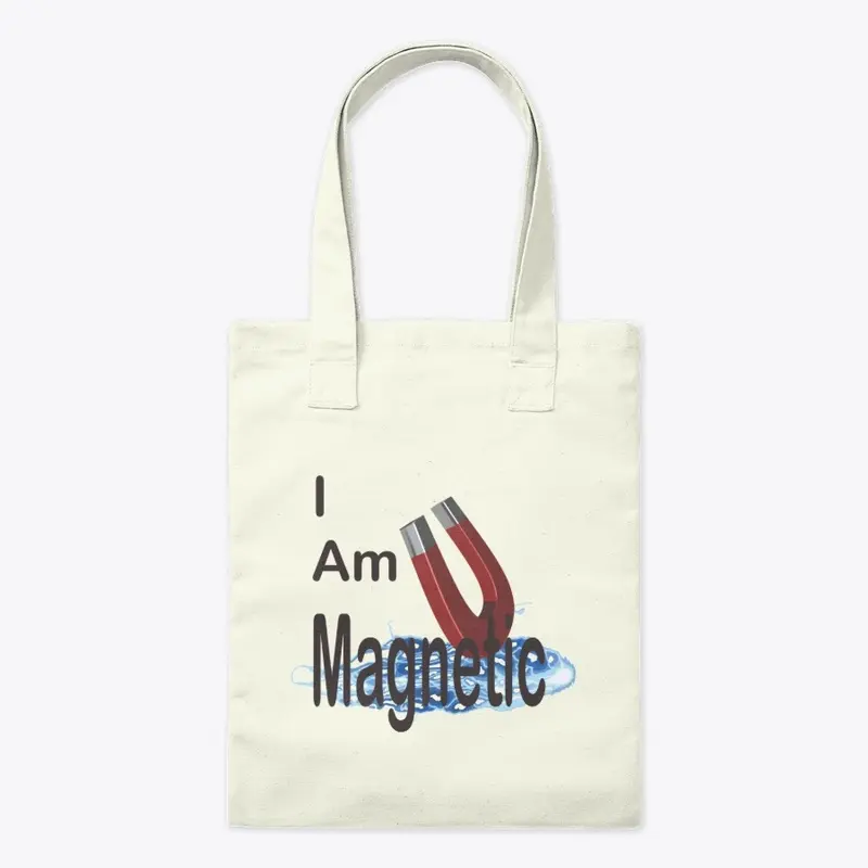 I Am Magnetic