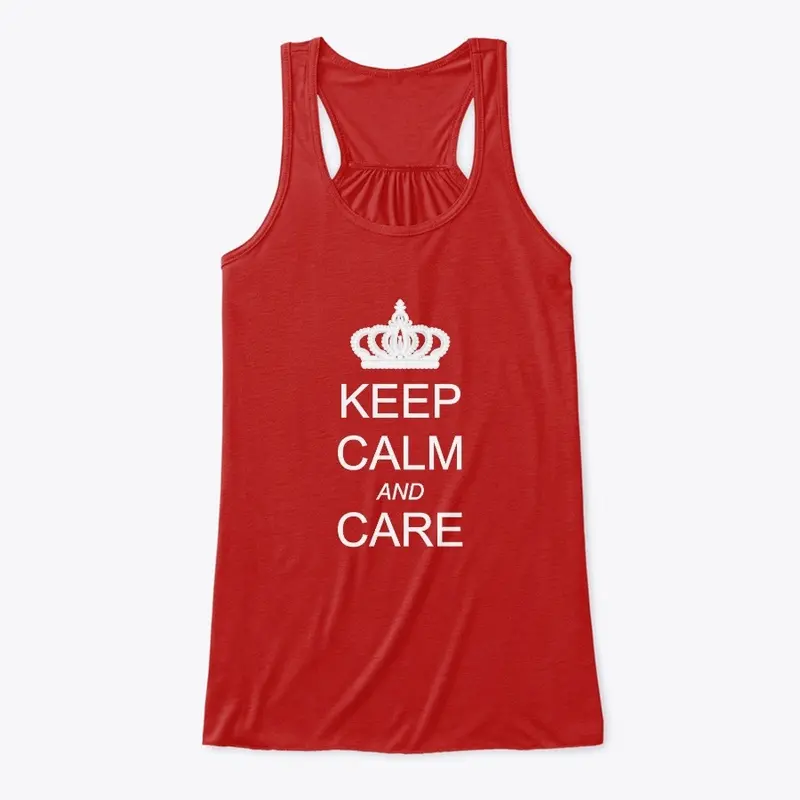 Keep Calm and Care