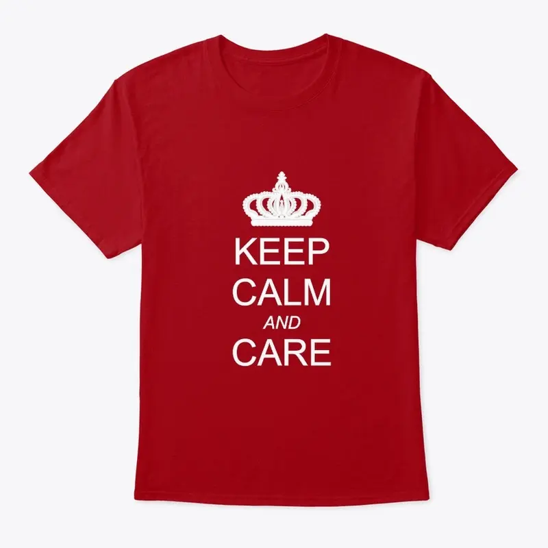 Keep Calm and Care